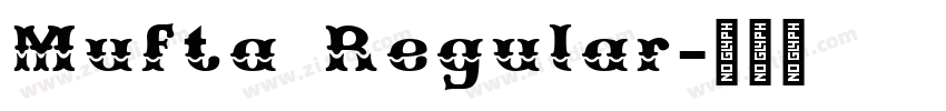 Mufta Regular字体转换